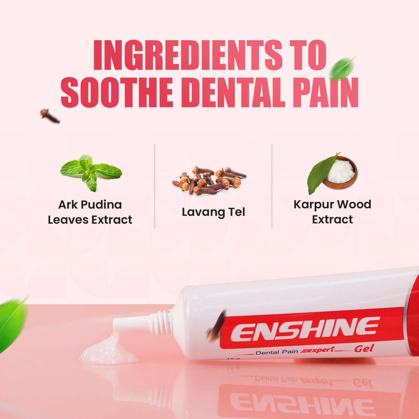 ENSHINE DENTAL PAIN EXPERT GEL 15 GM.